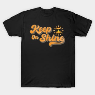 Keep On Shine cool smile T-Shirt
